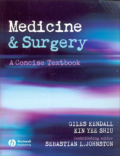 Portada del libro 9780632064922 Medicine and Surgery. a Concise Textbook