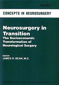 Portada del libro 9780683183450 Concepts in Neurosurgery, Vol. 9: Neurosurgery in Transition