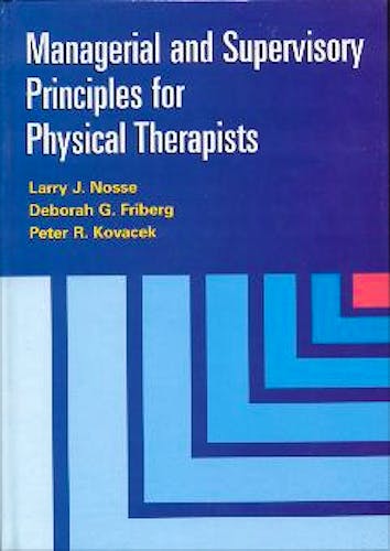Portada del libro 9780683302547 Managerial and Supervisory Principles for Physical Therapists