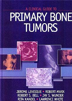 Portada del libro 9780683302554 A Clinical Guide to Primary Bone Tumors