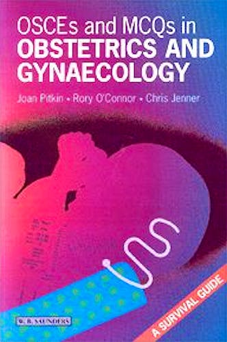 Portada del libro 9780702021992 OSCEs and MCQs in Obstetrics and Gynaecology