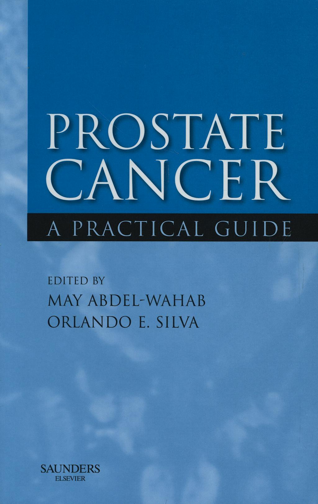 Portada del libro 9780702028908 Prostate Cancer. a Practical Guide