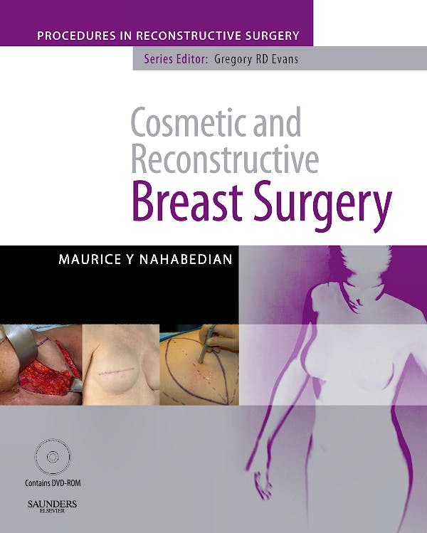 Portada del libro 9780702029158 Cosmetic and Reconstructive Breast Surgery . Procedures in Reconstructive Surgery