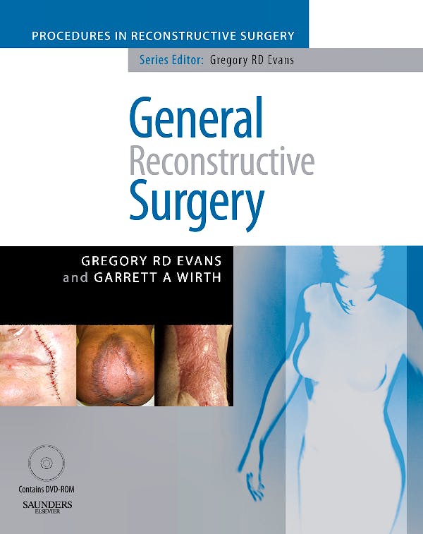 Portada del libro 9780702029257 General Reconstructive Surgery (Procedures in Reconstructive Surgery)