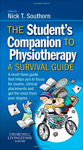 Portada del libro 9780702033803 The Student's Companion to Physiotherapy. A Survival Guide