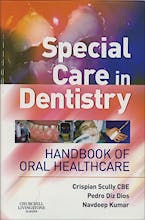 Special Care in Dentistry. Handbook of Oral Healthcare