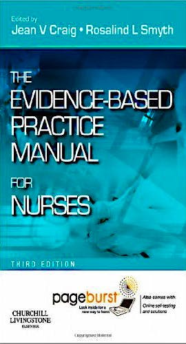 Portada del libro 9780702041938 The Evidence-Based Practice Manual for Nurses, with Pageburst Online Access