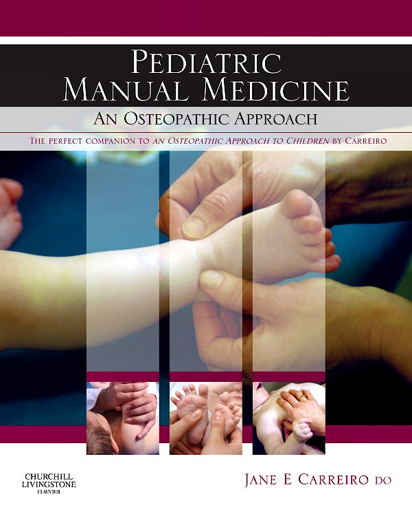 Pediatric Manual Medicine. an Osteopathic Approach