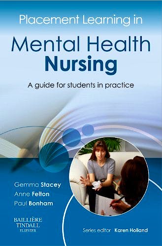 Portada del libro 9780702043031 Placement Learning in Mental Health Nursing. A Guide for Students in Practice