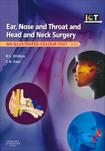 Portada del libro 9780702044199 Ear, Nose and Throat and Head and Neck Surgery. an Illustrated Colour Text