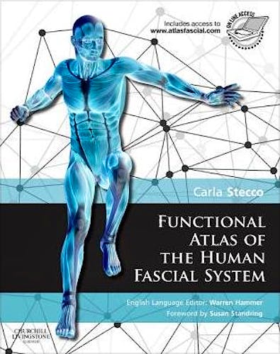 Portada del libro 9780702044304 Functional Atlas of the Human Fascial System