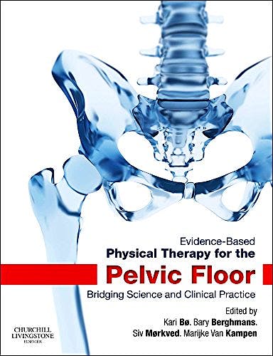 Portada del libro 9780702044434 Evidence-Based Physical Therapy for the Pelvic Floor. Bridging Science and Clinical Practice