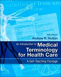 Portada del libro 9780702044953 An Introduction to Medical Terminology for Health Care. a Self-Teaching Package