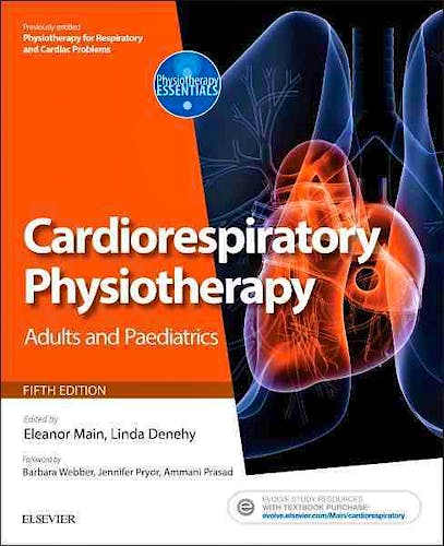 Portada del libro 9780702047312 Cardiorespiratory Physiotherapy. Adults and Paediatrics
