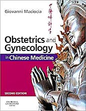 Obstetrics and Gynecology in Chinese Medicine