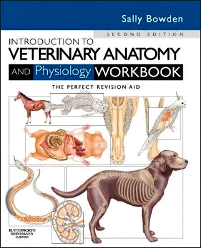 Portada del libro 9780702052323 Introduction to Veterinary Anatomy and Physiology Workbook