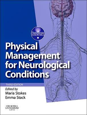 Portada del libro 9780702054693 Physical Management for Neurological Conditions