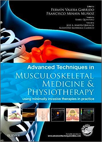 Portada del libro 9780702062346 Advanced Techniques in Musculoskeletal Medicine and Physiotherapy Using Minimally Invasive Therapies in Practice