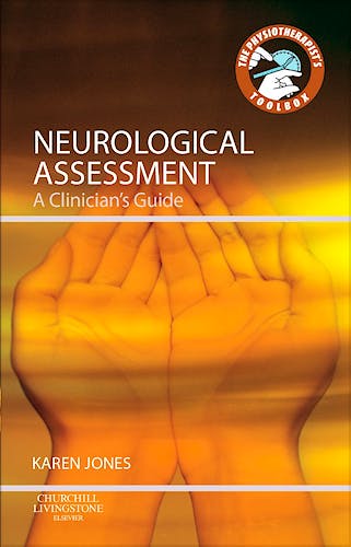 Portada del libro 9780702063022 Neurological Assessment. a Clinician's Guide (Physiotherapist's Tool Box)- Paperback Reprint