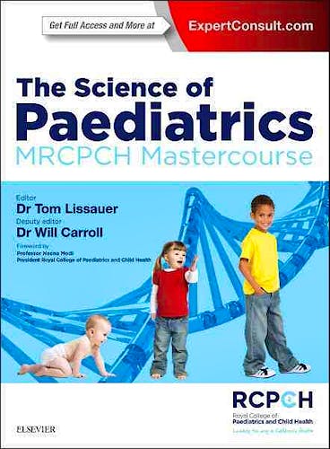 Portada del libro 9780702063138 The Science of Paediatrics. MRCPCH Mastercourse