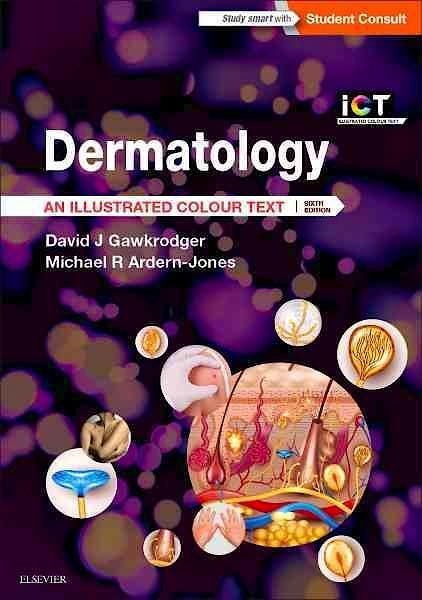 Portada del libro 9780702068492 Dermatology. an Illustrated Colour Text (Online and Print)