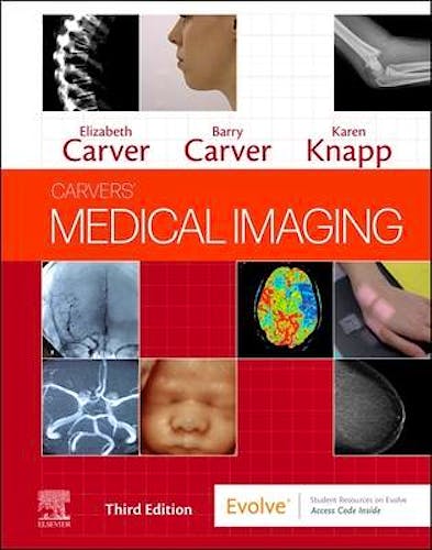 Portada del libro 9780702069550 Carvers' Medical Imaging