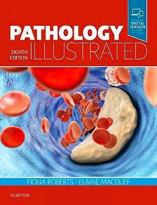 Portada del libro 9780702072062 Pathology Illustrated (Print and Online)