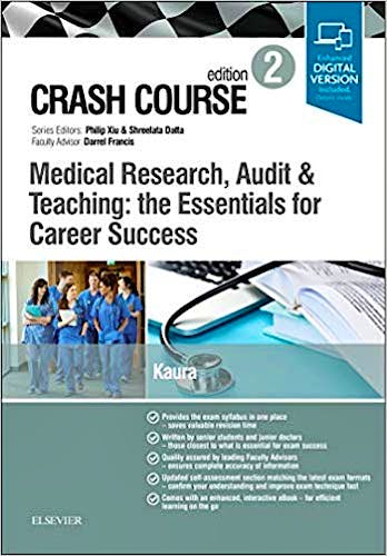 Portada del libro 9780702073786 Crash Course: Medical Research, Audit and Teaching: the Essentials for Career Success