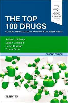 Portada del libro 9780702074424 The Top 100 Drugs. Clinical Pharmacology and Practical Prescribing (Print and Online)