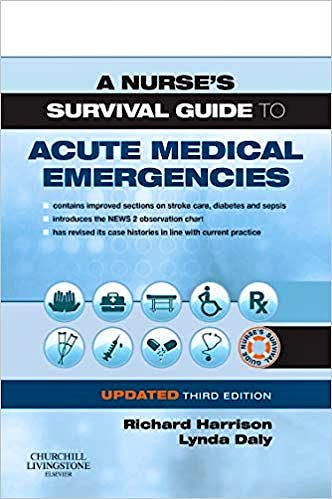 Portada del libro 9780702076664 A Nurse's Survival Guide to Acute Medical Emergencies (Updated Edition)