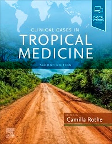 Portada del libro 9780702078798 Clinical Cases in Tropical Medicine