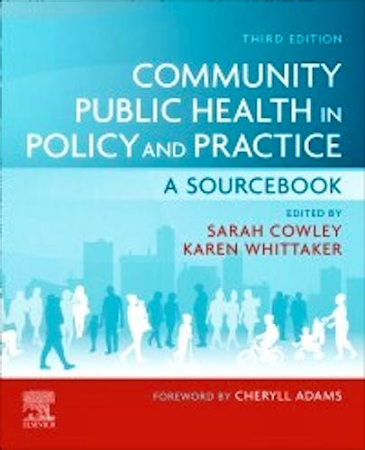 Portada del libro 9780702079443 Community Public Health in Policy and Practice. A Sourcebook