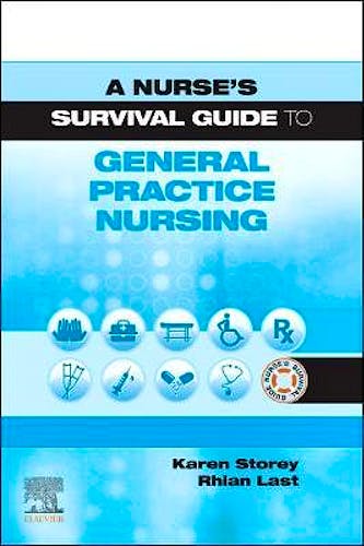 Portada del libro 9780702080852 A Nurse's Survival Guide to General Practice Nursing