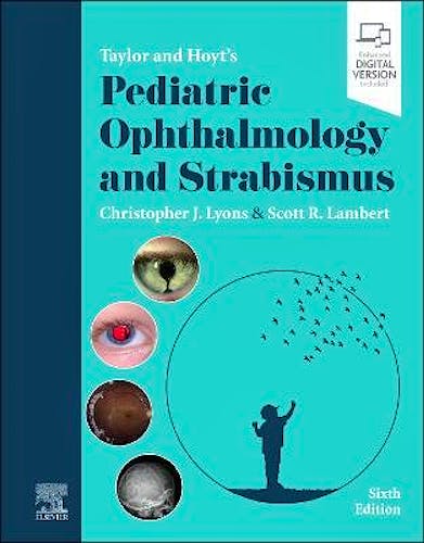 Portada del libro 9780702082986 TAYLOR and HOYT's Pediatric Ophthalmology and Strabismus