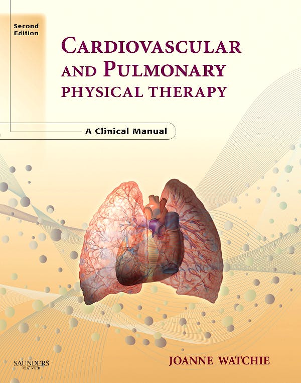 Portada del libro 9780721606460 Cardiovascular and Pulmonary Physical Therapy. a Clinical Manual