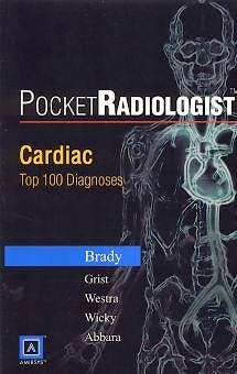 Portada del libro 9780721606781 Pocket Radiologist: Cardiac Top 100 Diagnoses