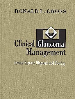 Portada del libro 9780721672724 Clinical Glaucoma Management