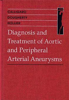 Portada del libro 9780721676753 Diagnosis and Treatment of Aortic & Peripheral Arterial Aneurysms