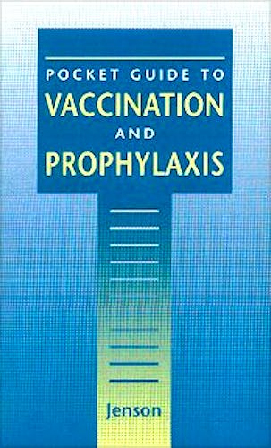 Portada del libro 9780721679938 Pocket Guide to Vaccination and Prophylaxis