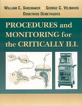 Portada del libro 9780721687582 Procedures & Monitoring for the Critically Ill
