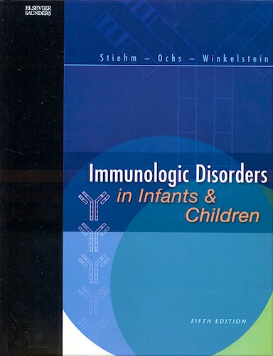 Portada del libro 9780721689647 Inmunologic Disorders in Infants and Children