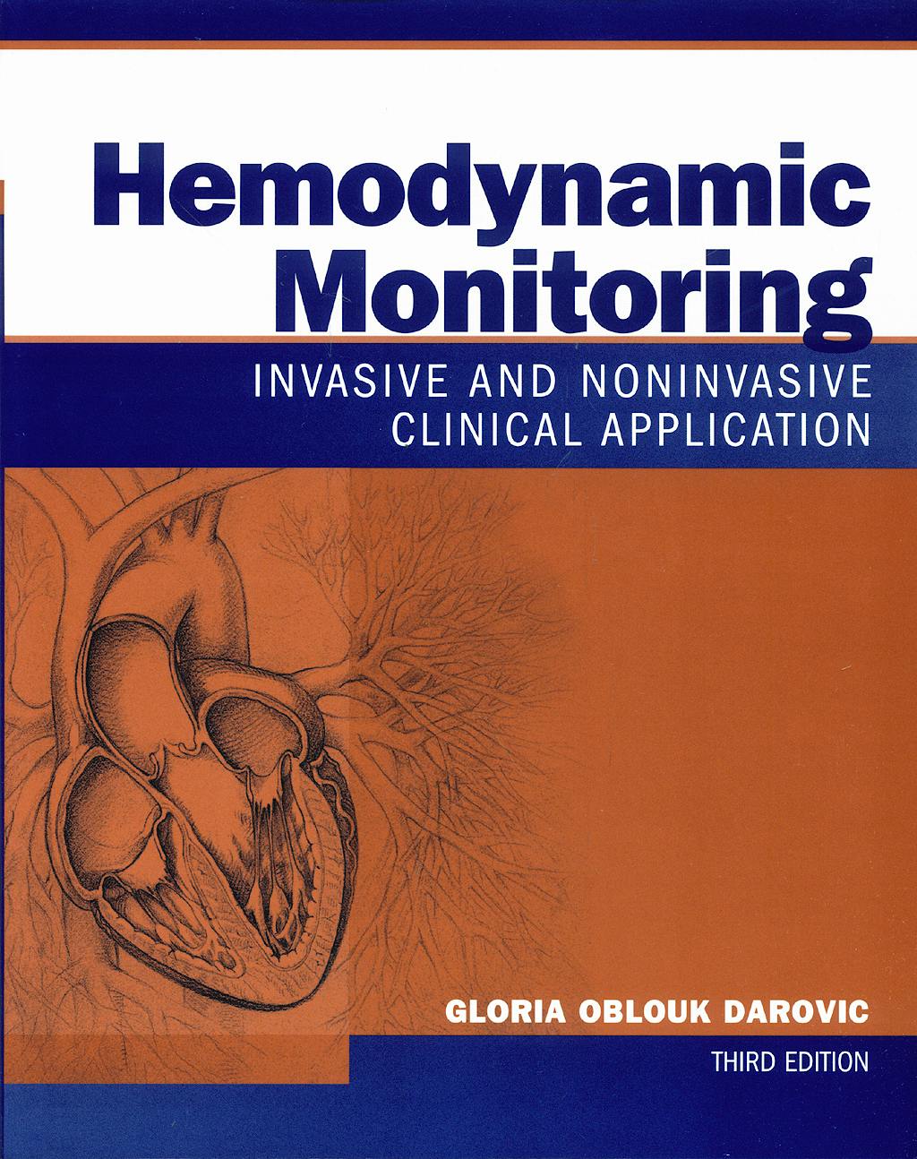 Portada del libro 9780721692937 Hemodynamic Monitoring: Invasive and Noninvasive Clinical Application