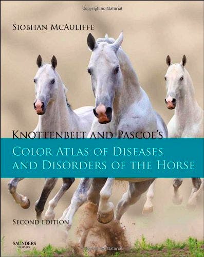 Portada del libro 9780723436607 Knottenbelt and Pascoe's Color Atlas of Diseases and Disorders of the Horse