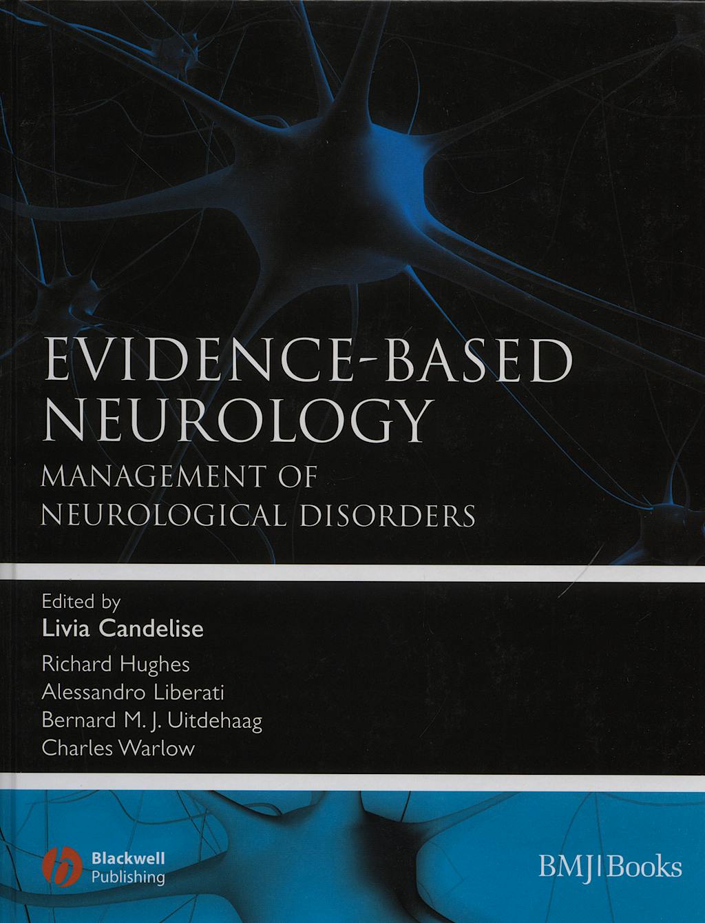 Evidence-Based Neurology. Management Of Neurological Disorders ...