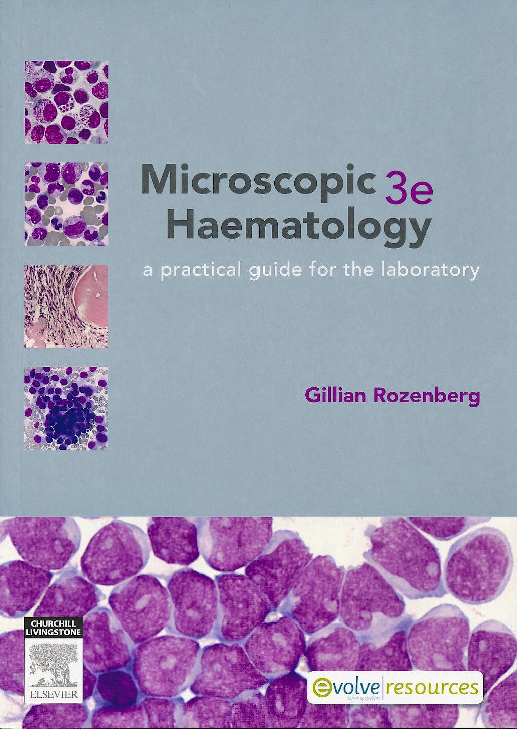Portada del libro 9780729540728 Microscopic Haematology. a Practical Guide for the Laboratory