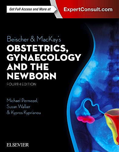 Portada del libro 9780729540742 Beischer and Mackay's Obstetrics, Gynaecology and the Newborn