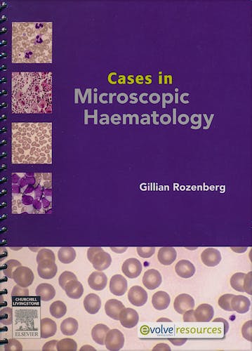 Portada del libro 9780729540926 Cases in Microscopic Haematology