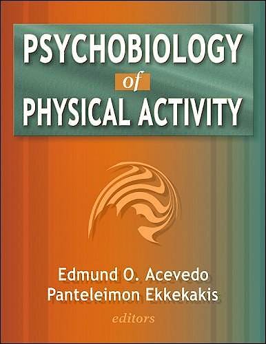 Portada del libro 9780736055369 Psychobiology of Physical Activity