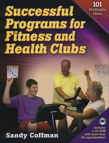 Portada del libro 9780736059749 Successful Programs for Fitness and Health Clubs- 101 Prof Ideas