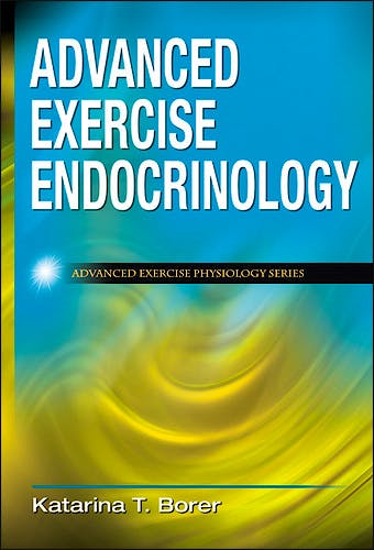 Portada del libro 9780736075169 Advanced Exercise Endocrinology (Advance Exercise Physiology)